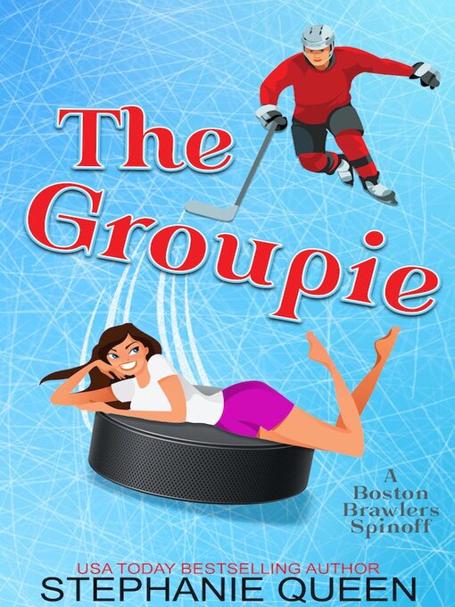 Title details for The Groupie by Stephanie Queen - Available